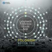 Polonium , Motion Trio