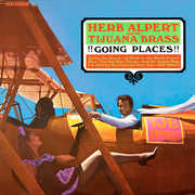 Going Places , Herb Alpert & Tijuana Brass