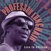 Live in Chicago , Professor Longhair