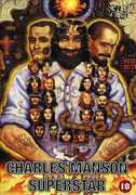 Charles Manson, Superstar , Charles Manson