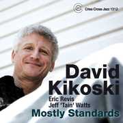 Mostly Standards , Dave Kikoski
