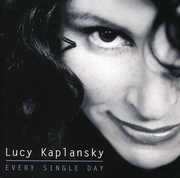 Every Single Day , Lucy Kaplansky