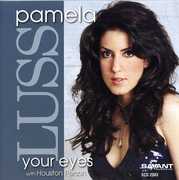 Your Eyes , Pamela Luss