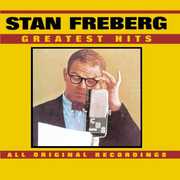 Greatest Hits , Stan Freberg