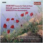 Violin Music By Debussy Elgar Sibelius , Efi Christodoulou