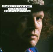 Just Divorced: Darlin Darlin Plus , David Allan Coe