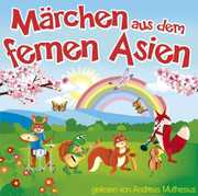 M,,rchen Aus Dem Fernen Asien , Andreas Muthesius