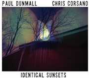 Identical Sunsets , Paul Dunmall