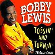 Tossin & Turnin , Bobby Lewis