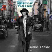 My Side Of Paradise , Janey Street