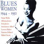 Blues Women 1944-1952 , Various Artists