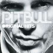 Original Hits [Clean Version] , Pitbull