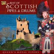 Best of Scottish Pipes and Drums , Queen's Royal Pipers