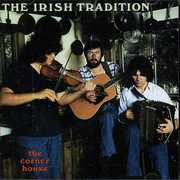 The Corner House , The Irish Tradition