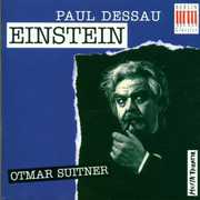 Einstein (Opera in 3 Acts) , Otmar Suitner