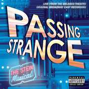 Passing Strange: The Stew Musical , Various Artists
