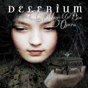 Music Box Opera , Delerium