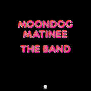 Moondog Matinee , The Band