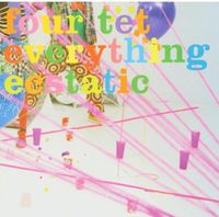Everything Ecstatic