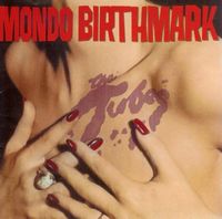 Mondo Birthmark