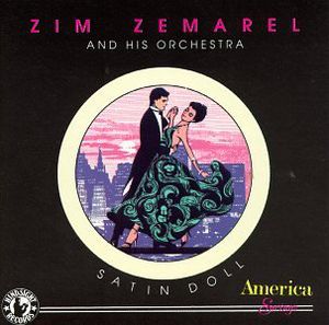 Satin Doll , Zim Zemarel