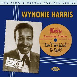 Don't You Want to Rock: King [Import] , Wynonie Harris
