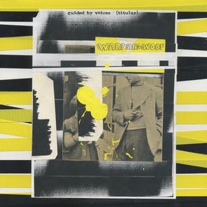 Warp and Woof , Guided by Voices