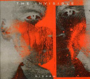 Rispah , The Invisible