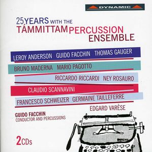 25 Years Wih the Tammittam Percussion Ensemble , T mmittam Percussion Ensemble