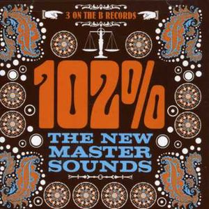 102% , The New Mastersounds