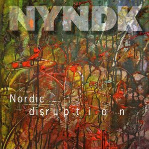 Nordic Disruption , NYNDK