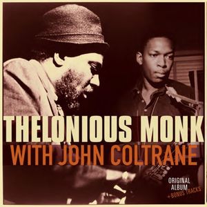 With John Coltrane [Import] , Thelonious Monk