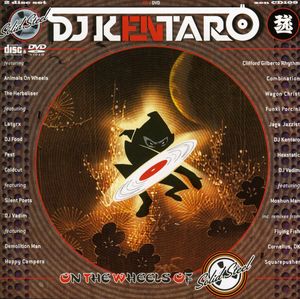 On the Wheels of Solid Steel , DJ Kentaro