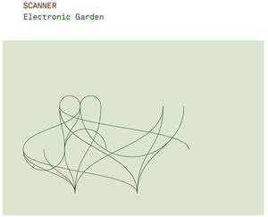 Electronic Garden , Scanner