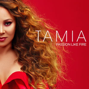 Passion Like Fire , Tamia