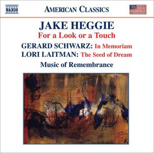 For a Look or a Touch , Music of Remembrance