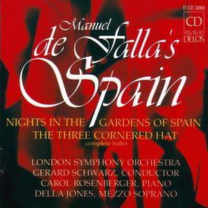 Nights in the Gardens of Spain / 3 Cornered Hat , Gerard Schwarz