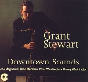 Downtown Sounds , Grant Stewart