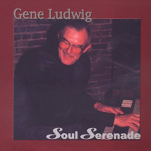 Soul Serenade , Gene Ludwig