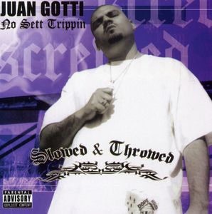 No Sett Trippin [Explicit Content] , Juan Gotti