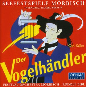 Der Vogelhandler , Rudolph Bibl