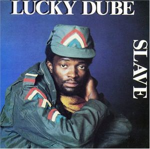 Slave , Lucky Dube