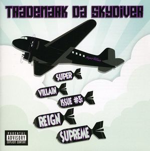 Supervillain Issue #3 [Explicit Content] , Trademark Da Skydiver