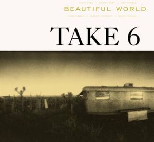 Beautiful World , Take 6