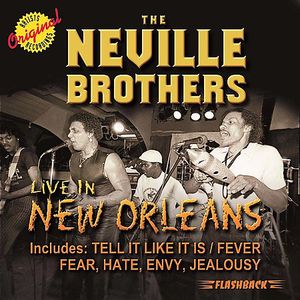 Live in New Orleans , The Neville Brothers