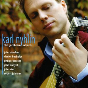 Jacobean Lutenists , Karl Nyhlin