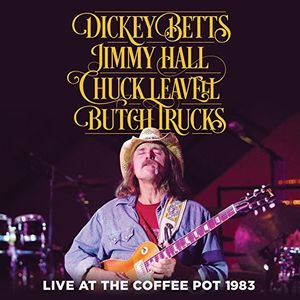 Live At The Coffee Pot 1983 , Dickey Betts