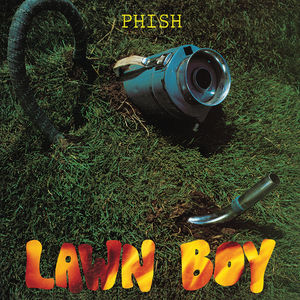 Lawn Boy , Phish