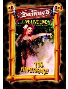 Live Live Live: Tiki Nightmare , The Damned