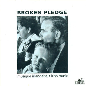 Irish Music , Broken Pledge
